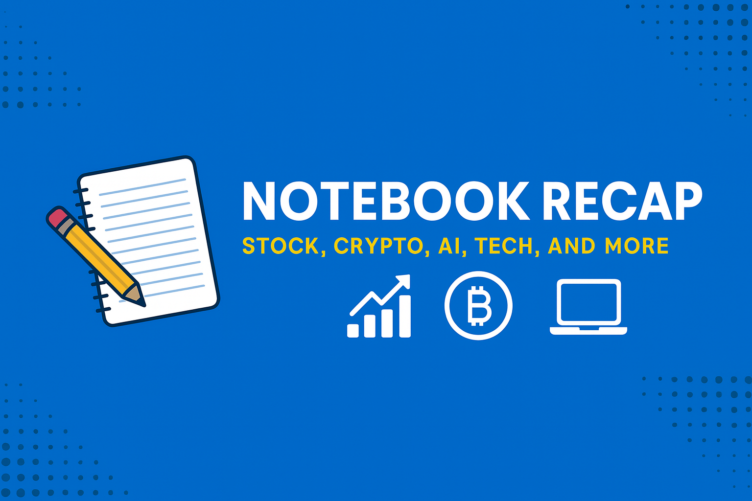 Notebook Recap Banner